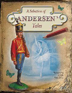 A Selection of Andersen's Tales